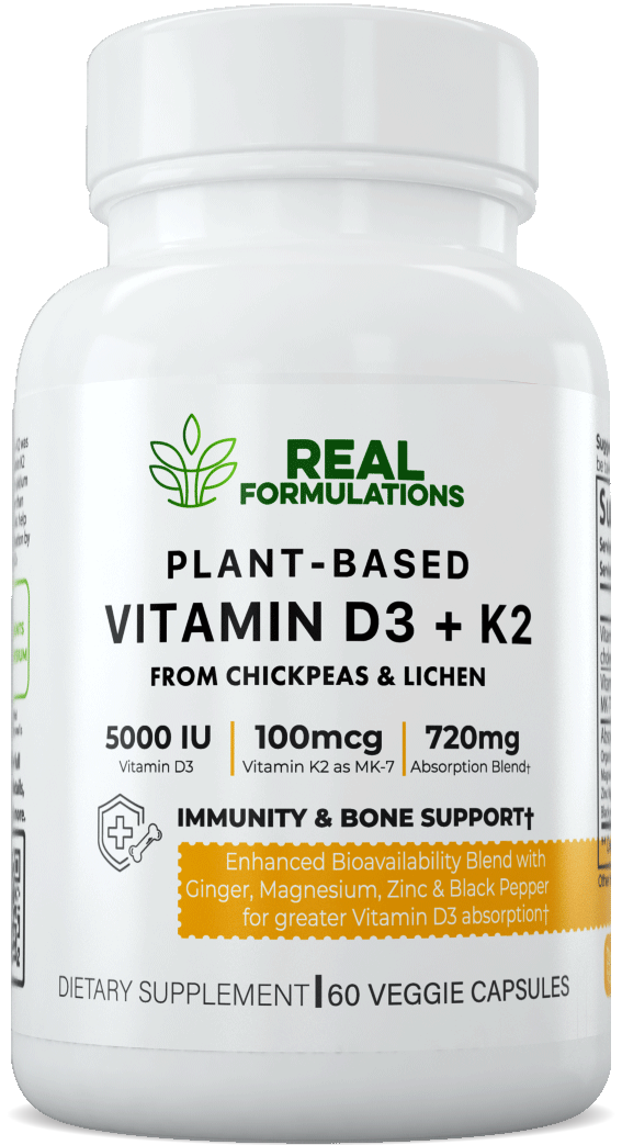 Real Formulations Plant-Based Vitamin D3 + K2. A blend of Plant-Based Vitamin D3 (from Lichen), Vitamin K2 (From Chickpea's), Ginger Root, Magnesium Glycinate, Zinc Biglycinate, and Black Pepper Extract.